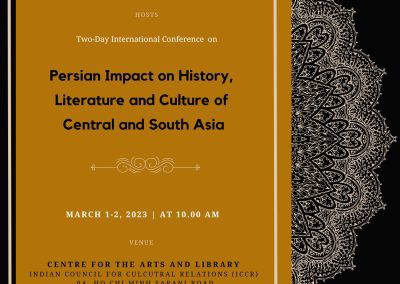 Persian Impact on History, Literature and Culture of Central and South Asia