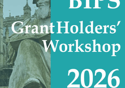 BIPS Grant Holders’ Workshop 2026